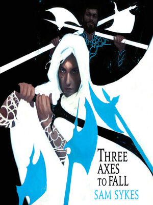 cover image of Three Axes to Fall